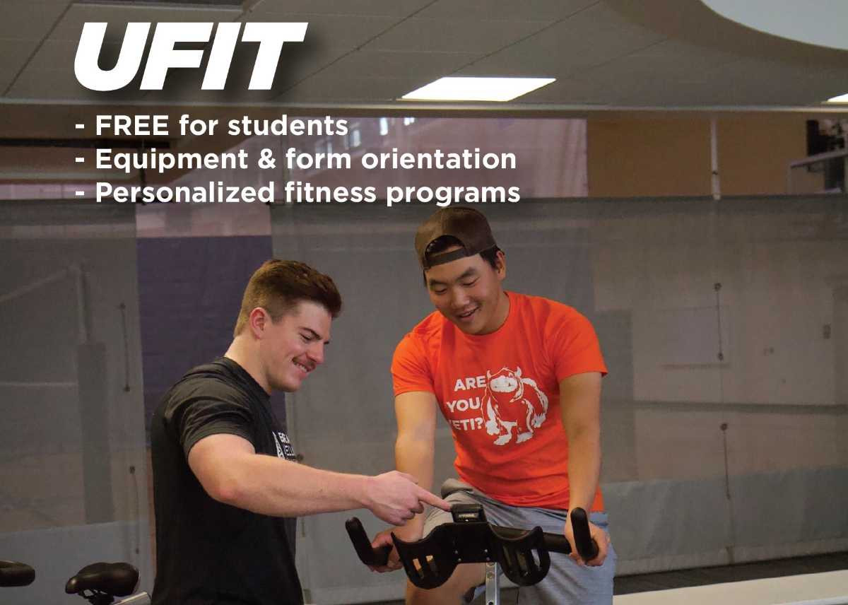 UFIT: Free for students, equipment & form orientation, Personalized fitness programs