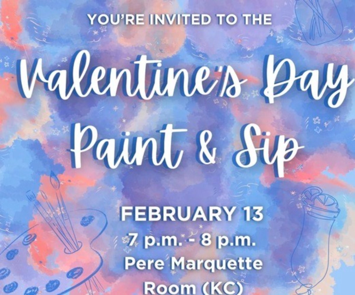 A tye-dye graphic with words that say You're Invited to the Valentine's Day Paint and Sip February 13 7 pm - 8 pm Pere Marquette Room(KC)