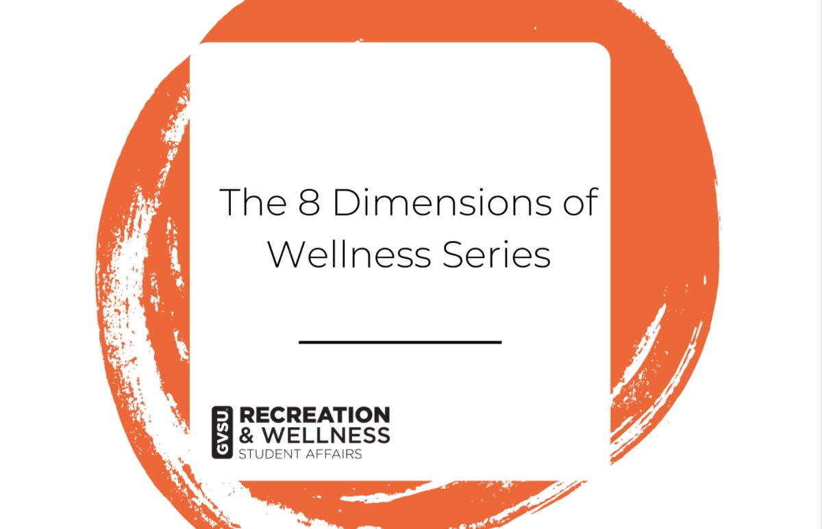 The 8 Dimensions of Wellness Series