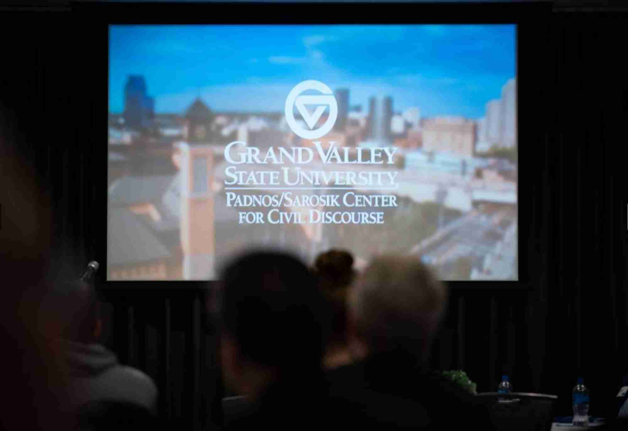 Display screen that reads Grand Vally State University Padnos/Sarosik Center for Civil Discourse